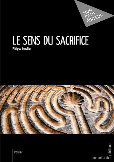 Le sens du sacrifice