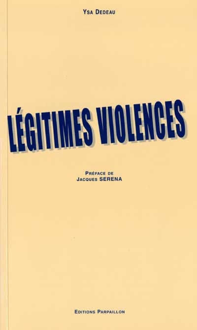 Légitimes violences