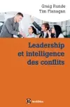 Leadership et intelligence des conflits : adopter des comportements efficaces en situation conflictuelle grâce au Dynamic conflict model (DCM)