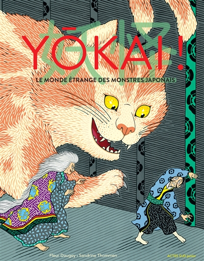 Yôkai ! : le monde étrange des monstres japonais