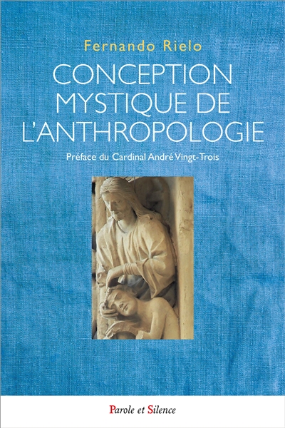 Conception mystique de l'anthropologie
