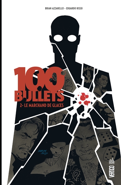 100 bullets. Vol. 2. Le marchand de glaces