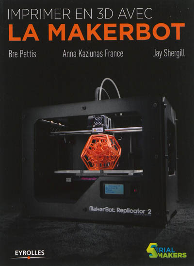 Imprimer en 3D avec la MakerBot