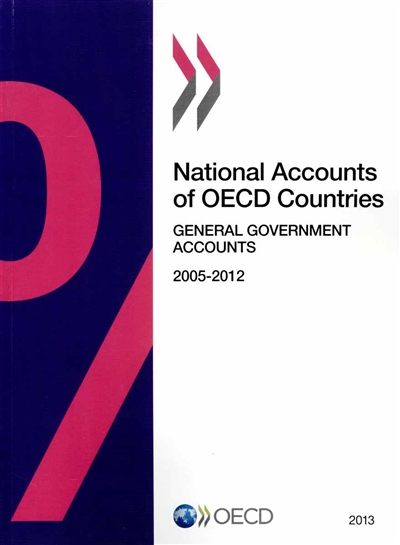 National accounts of OECD countries. General government accounts : 2005-2012. Comptes des administrations publiques : 2005-2012. Comptes nationaux des pays de l'OCDE. General government accounts : 2005-2012. Comptes des administrations publiques : 2005-2012