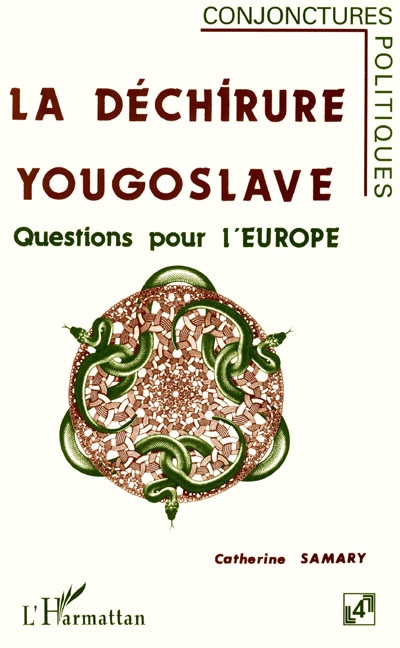 La Déchirure yougoslave : questions pour l'Europe