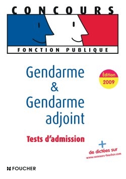 Gendarme & gendarme adjoint : tests d'admission