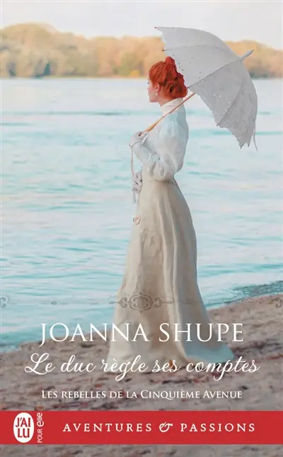 Les rebelles de la cinquième avenue. Vol. 4. Le duc règle ses comptes