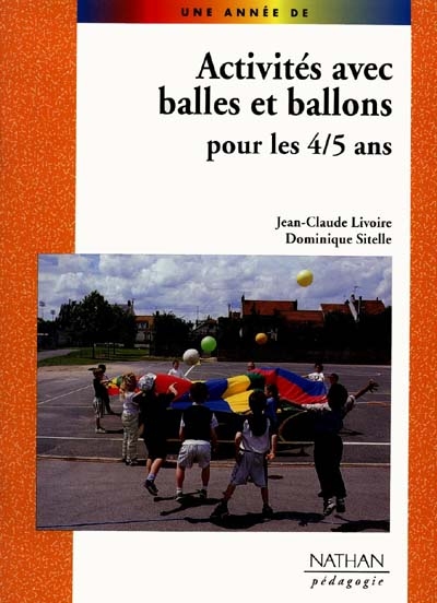 Activités avec balles et ballons pour les 4/5 ans