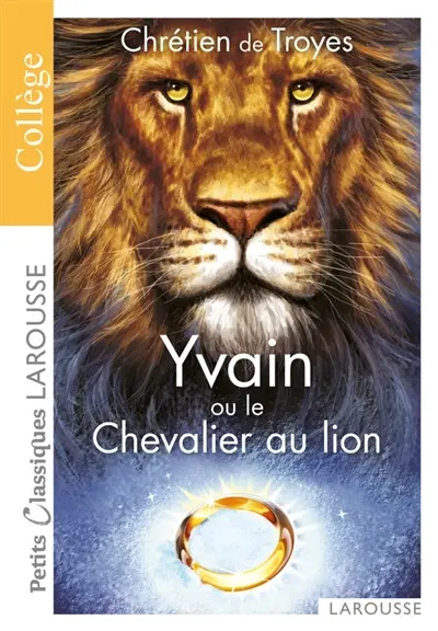 Yvain ou Le chevalier au lion