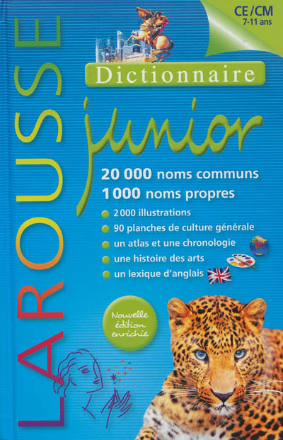 Dictionnaire Larousse junior, 7-11 ans, CE-CM