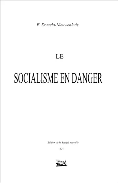 Le socialisme en danger