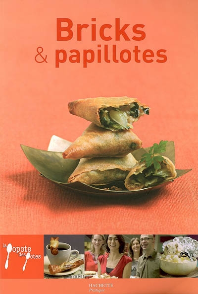 Bricks et papillotes