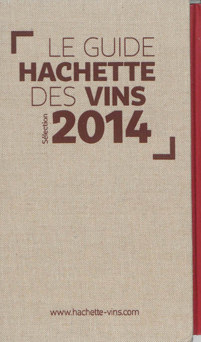 Le guide Hachette des vins 2014