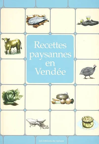 Recettes paysannes en Vendée