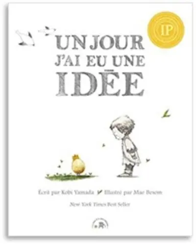 Un jour j'ai eu une idée