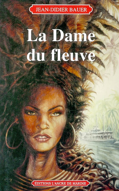 La dame du fleuve