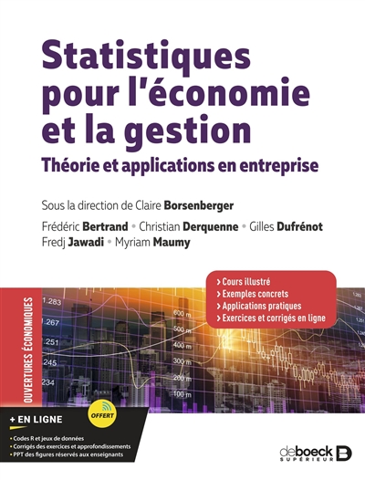 Statistiques pour l'économie et la gestion : théorie et applications en entreprise