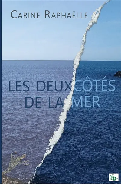 Les deux côtés de la mer