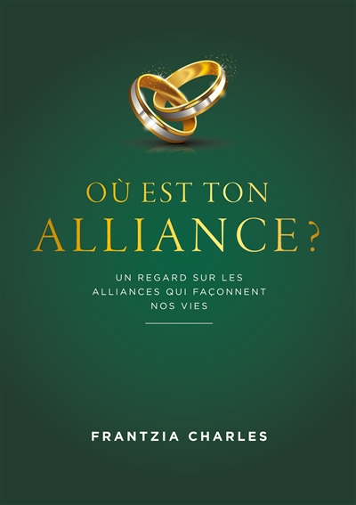 Où est ton Alliance ? : Un...