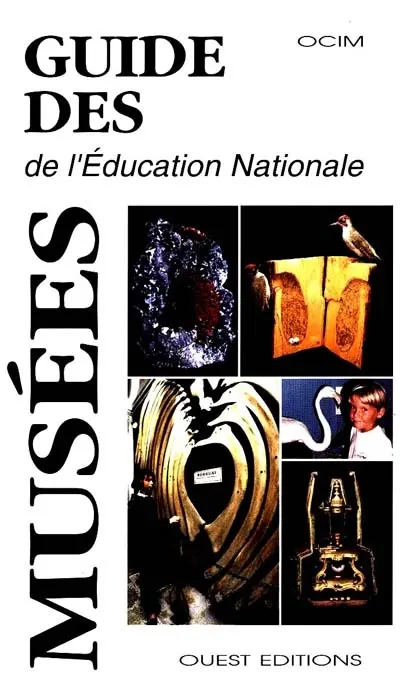 Guide des musées de l'Education nationale