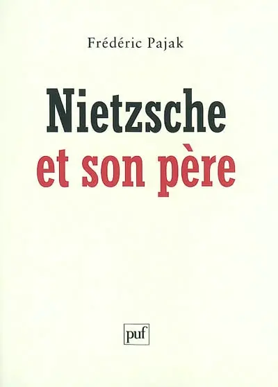 Nietzsche et son père