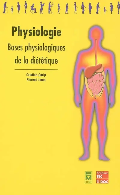 Physiologie : bases physiologiques de la diététique