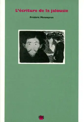 L'écriture de la jalousie