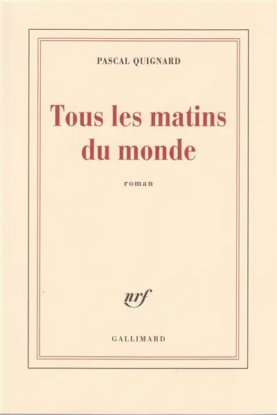 Tous les matins du monde