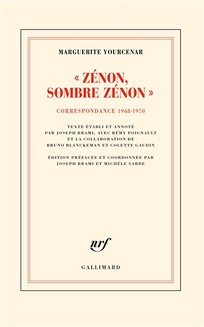 D'Hadrien à Zénon. Vol. 5. Zénon, sombre Zénon ! : correspondance 1968-1970