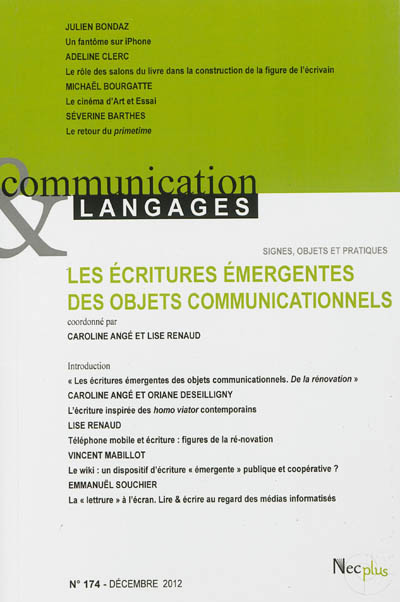 Communication & langages, n° 174. Les écritures émergentes des objets communicationnels
