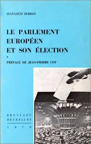 Le Parlement européen et son élection