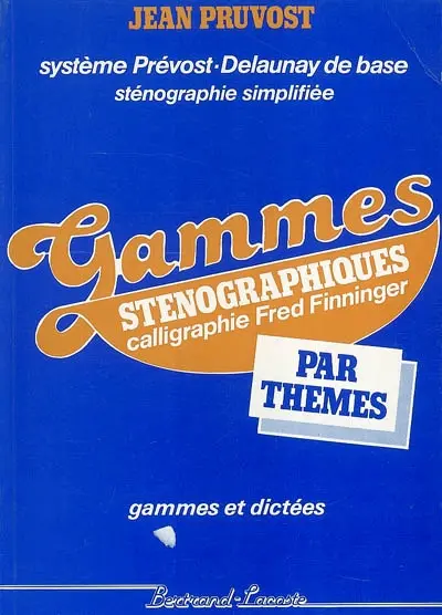 100 gammes, 100 dictées inédites 100 gammes, 100 dictées inédites