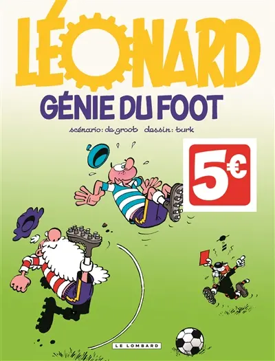 Léonard. Vol. 30. Génie du foot