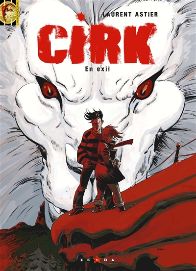 Cirk. Vol. 3. L'exil