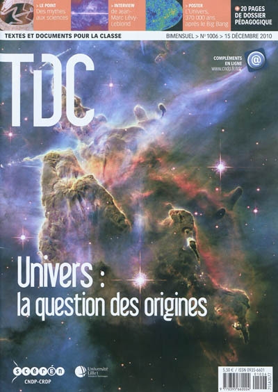 TDC, Textes et documents pour la classe, n° 1006. Univers : la question des origines