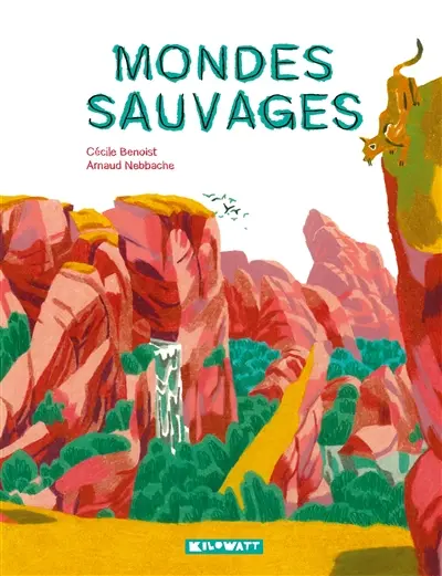 Mondes sauvages