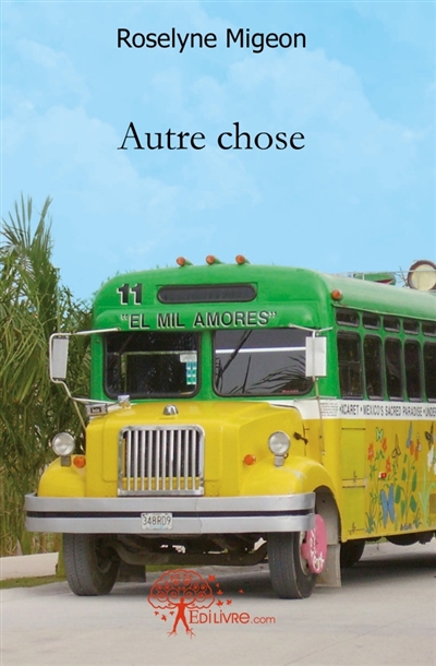 Autre chose