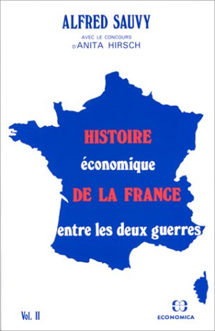 Histoire économique de la France entre les deux guerres : 2