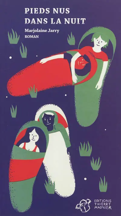 Pieds nus dans la nuit