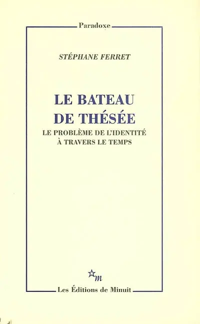 Le bateau de Thésée : problème de l'identité à travers le temps