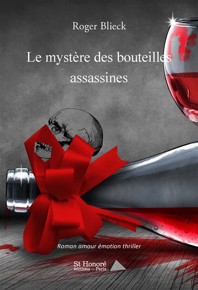 Le mystère des bouteilles assassines