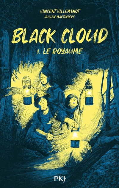 Black cloud. Vol. 1. Le royaume