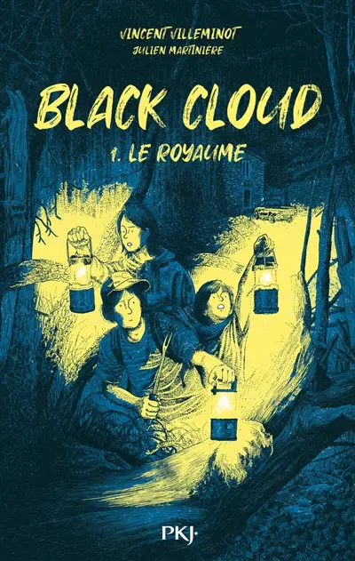 Black cloud. Vol. 1. Le royaume