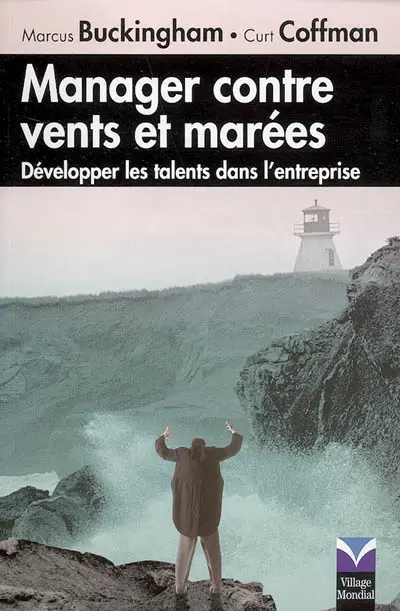 Manager contre vents et marées : développer les talents dans l'entreprise