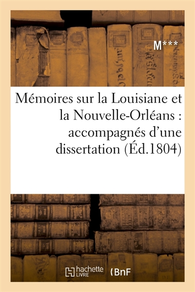 Mémoires sur la Louisiane...