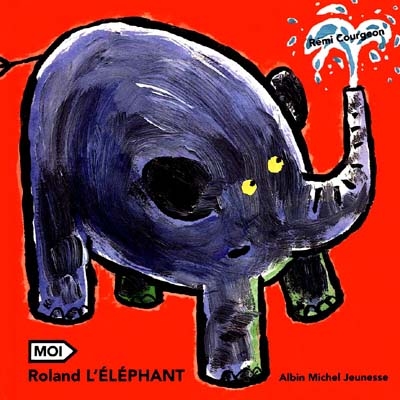 Moi, Roland l'éléphant