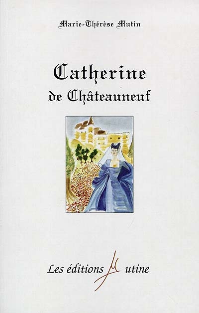 Catherine de Châteauneuf
