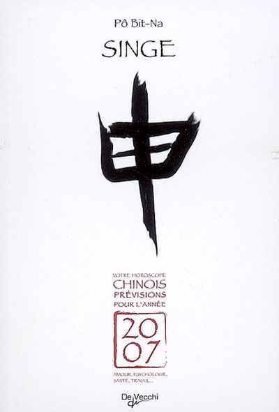 Singe : votre horoscope chinois, prévisions pour l'année 2007