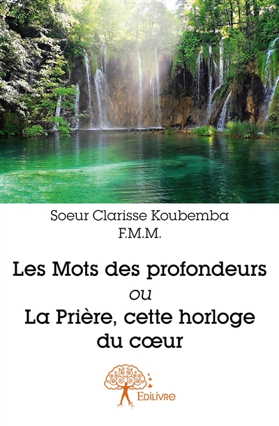 Les mots des profondeurs ou...