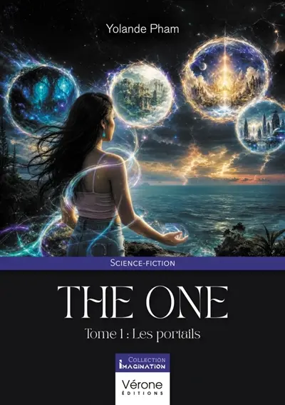 The One : Tome 1 : Les portails